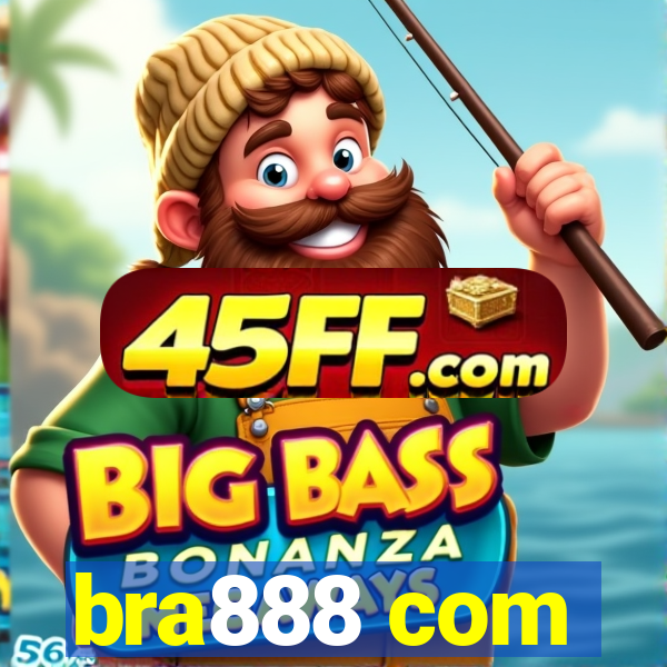 bra888 com